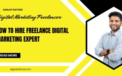 How to Hire Freelance Digital Marketing Expert Bangalore Guide